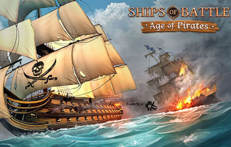 دانلود Ships of Battle Age of Pirates؛ بازی استراتژیک نبرد کشتی‌ها