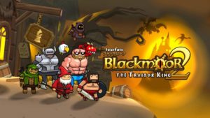 بازی اکشن بلکمور 2: پادشاه خائن Blackmoor 2
